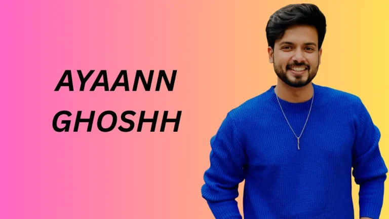 Ayaann Ghoshh