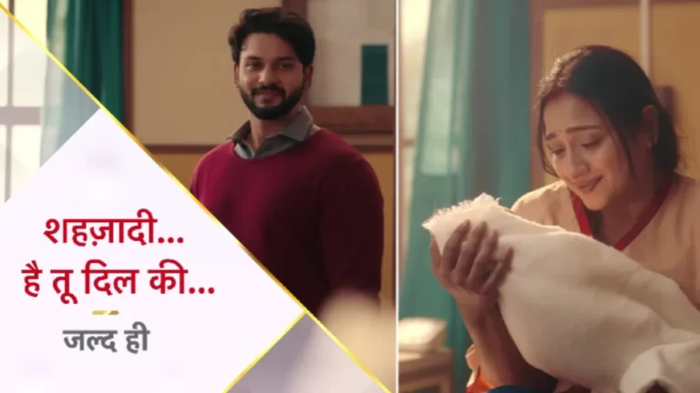 Shehzaadi Hai Tu Dil Ki (Star Plus)