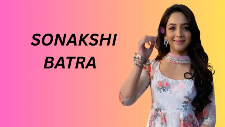 Sonaakshi Batra