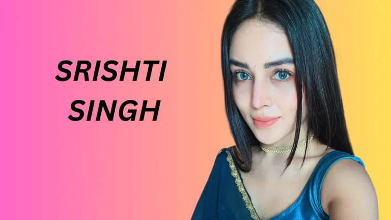 Srishti Singh (Actress) Srishti Singh