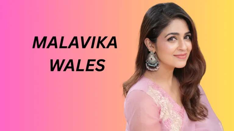 Malavika Wales (Actress) Malavika Wales