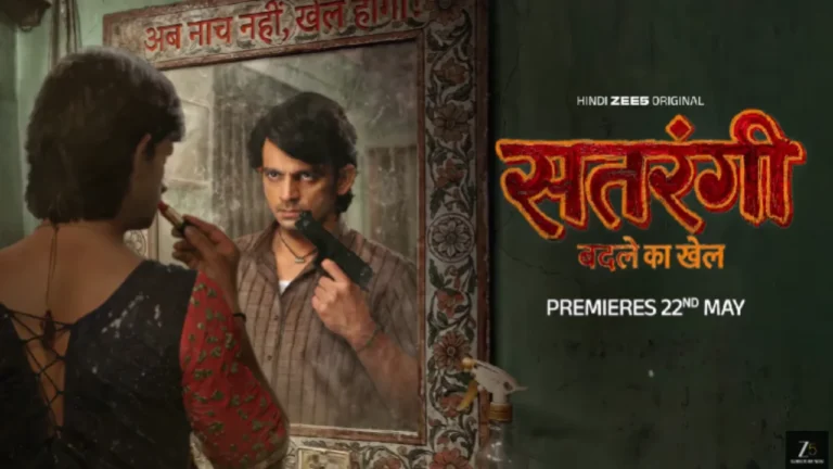 Satrangi - Badle Ka Khel (ZEE5)