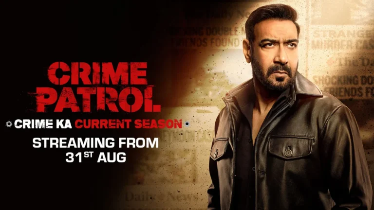 Crime Patrol 2026: Crime Ka Current Season