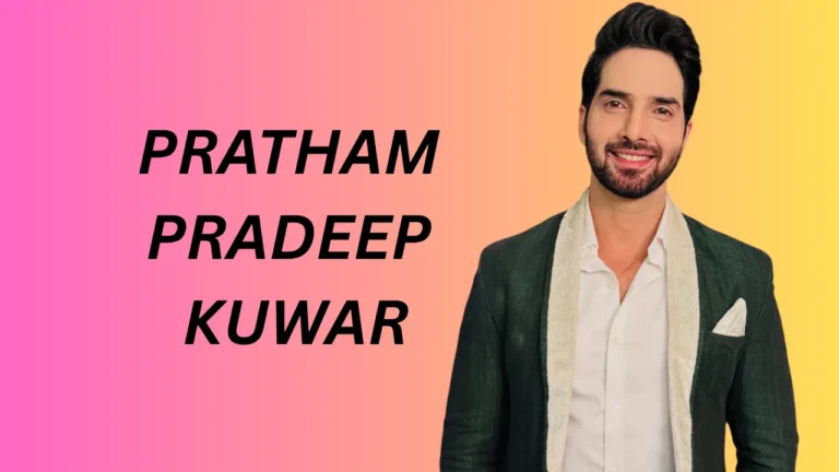 Pratham Pradeep Kuwar (Actor) Pratham Pradeep Kuwar